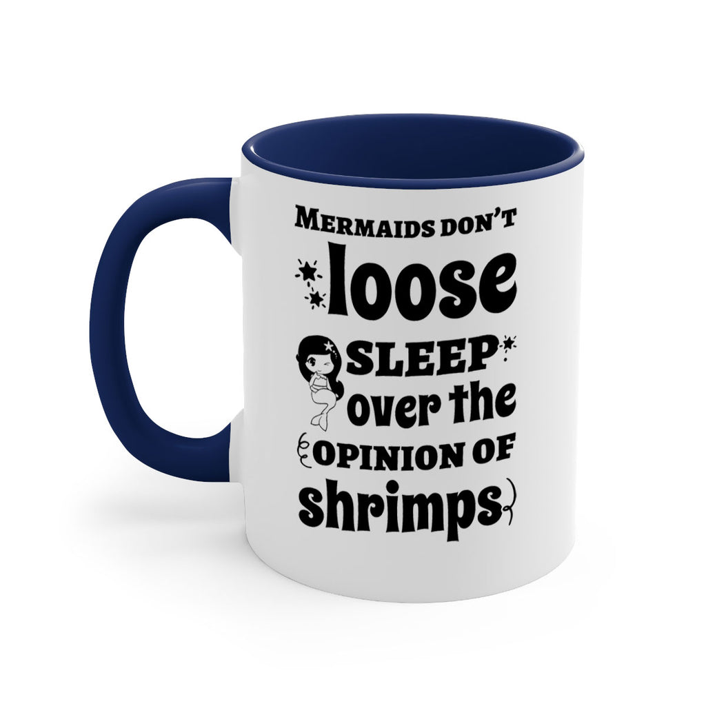 Mermaids dont loose sleep over 487#- mermaid-Mug / Coffee Cup
