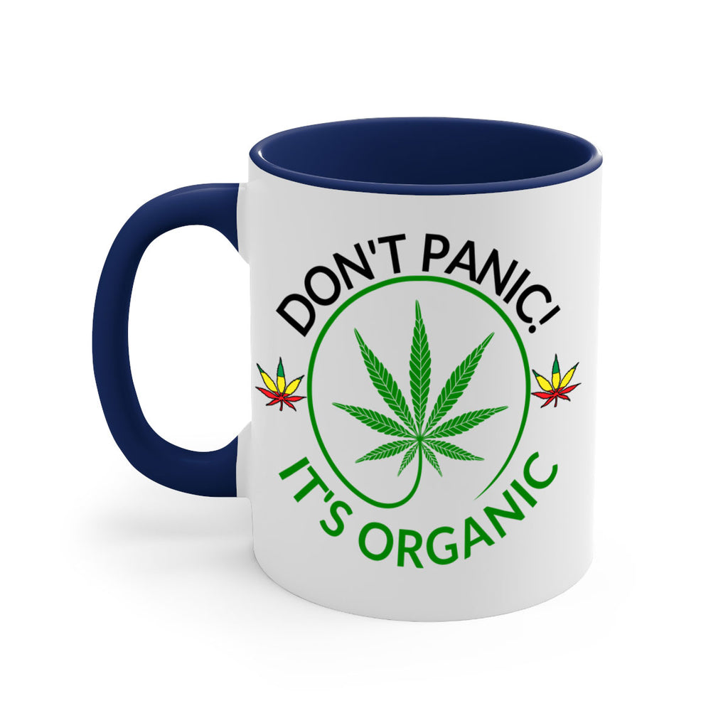 dont panic its organic 72#- marijuana-Mug / Coffee Cup
