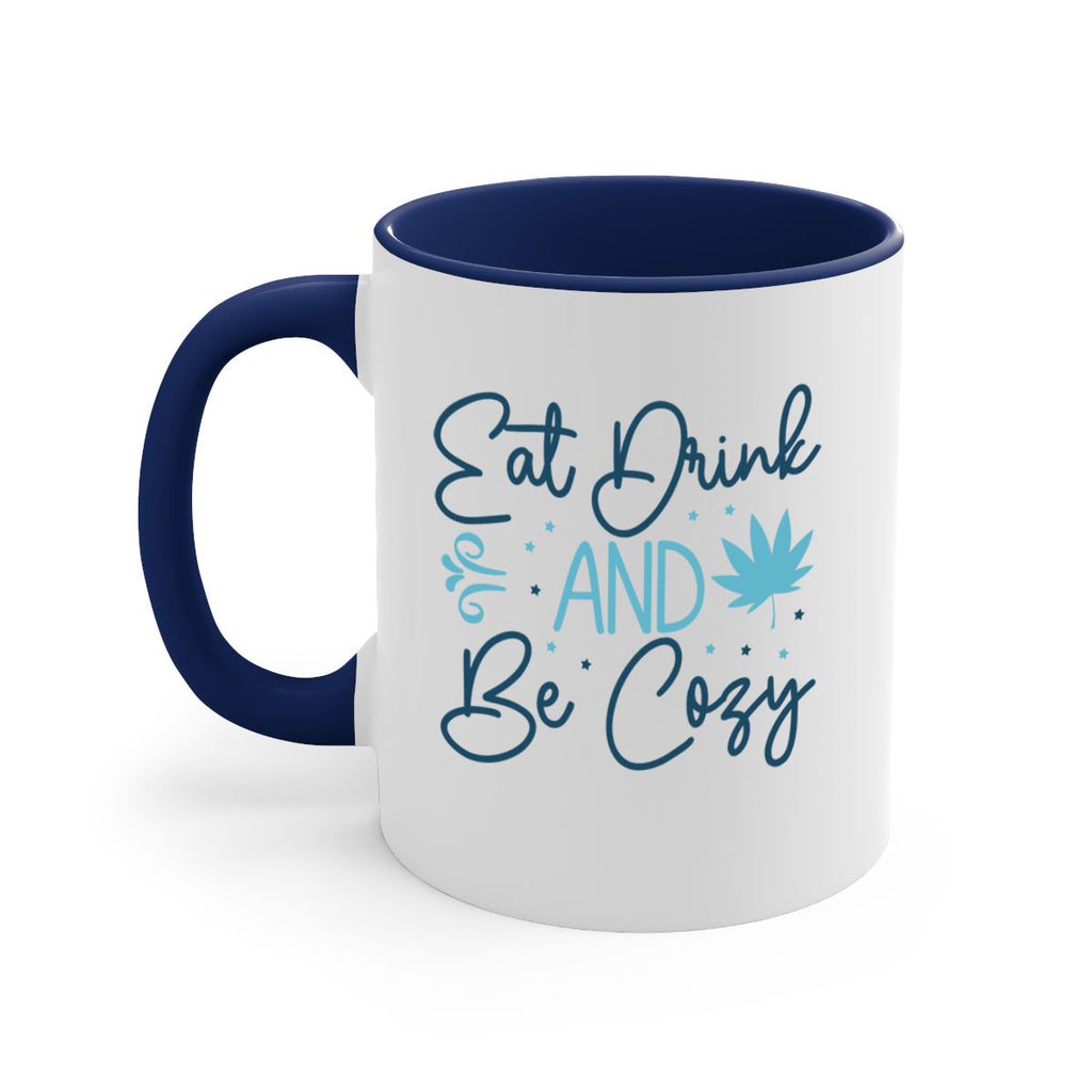 eat drink and be cozy 98#- winter-Mug / Coffee Cup