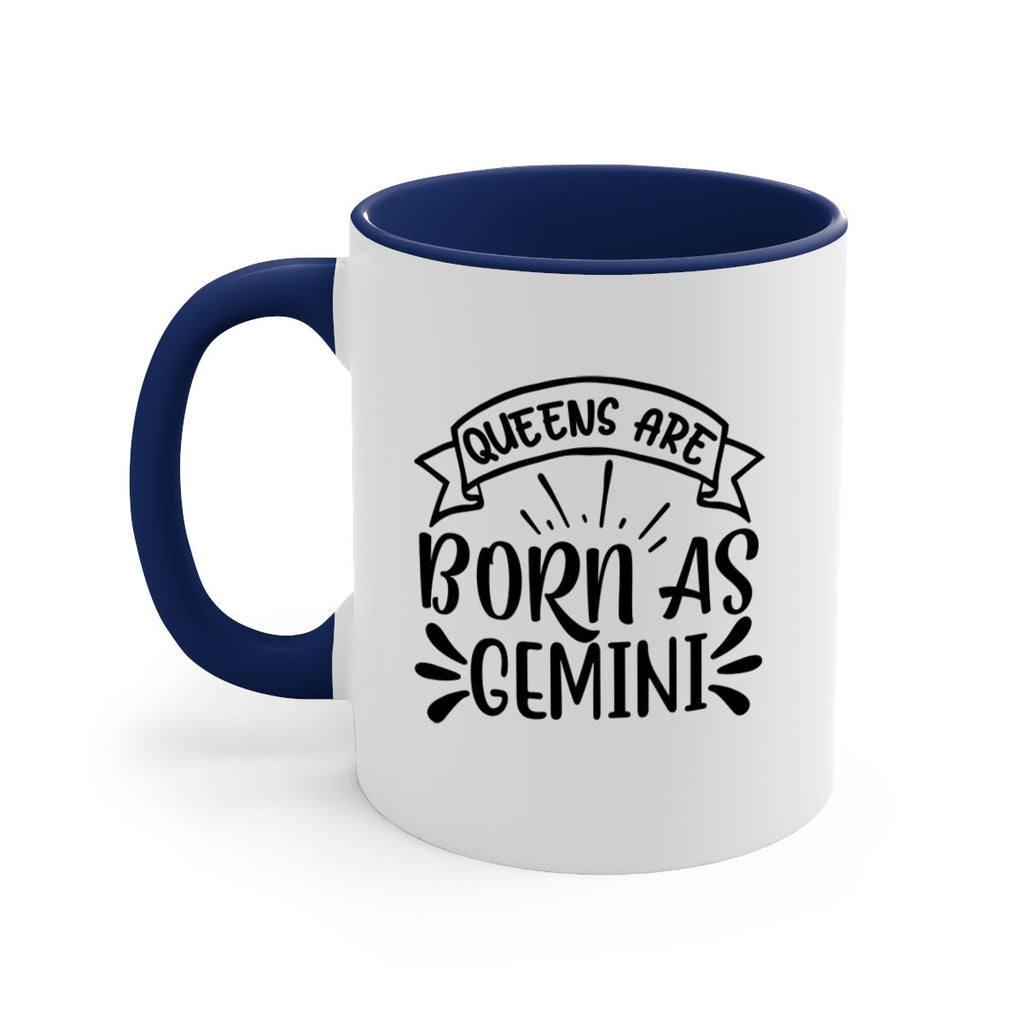 queens are born as gemini 391#- zodiac-Mug / Coffee Cup