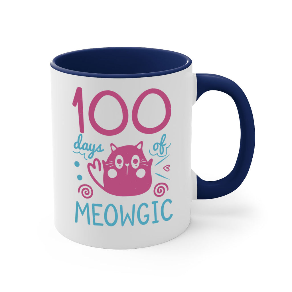 5 days of meowgic 45#- 100 days-Mug / Coffee Cup