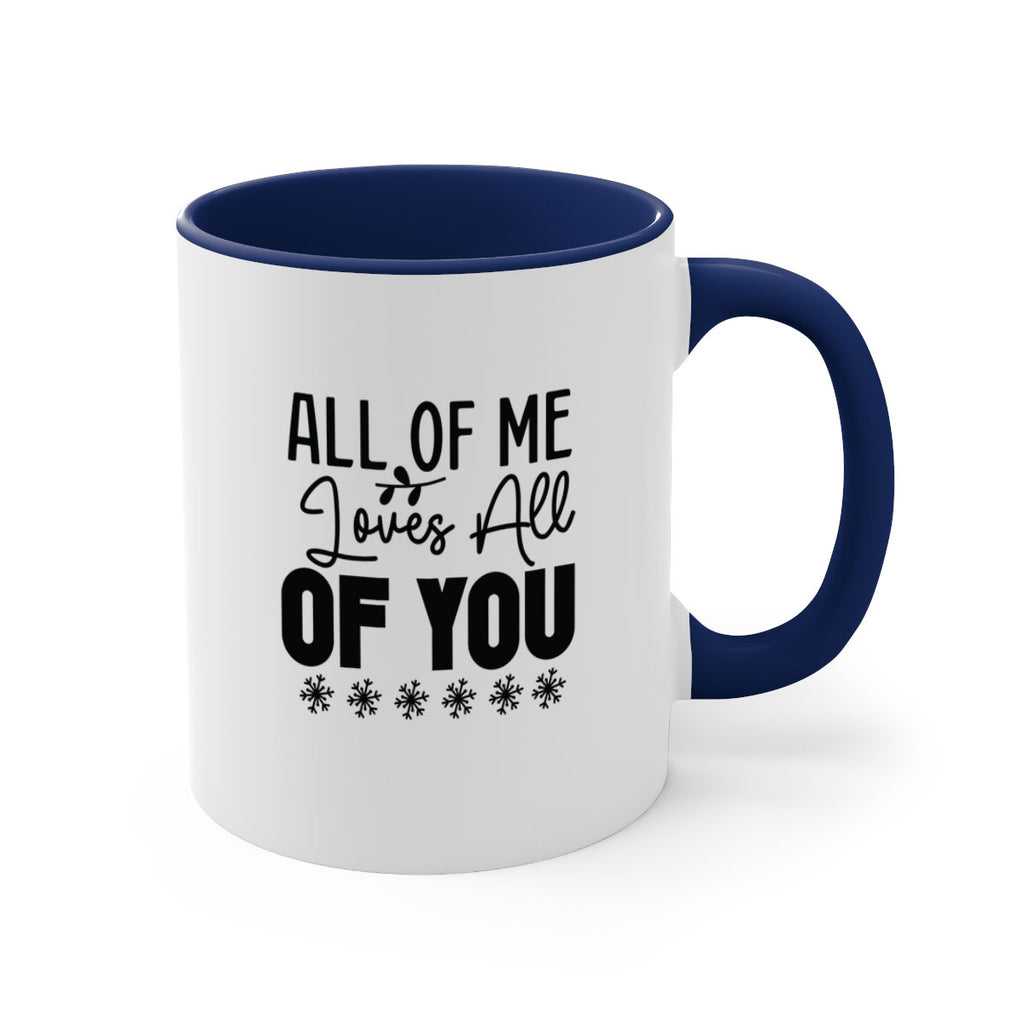 All of Me Loves All of You 5#- winter-Mug / Coffee Cup