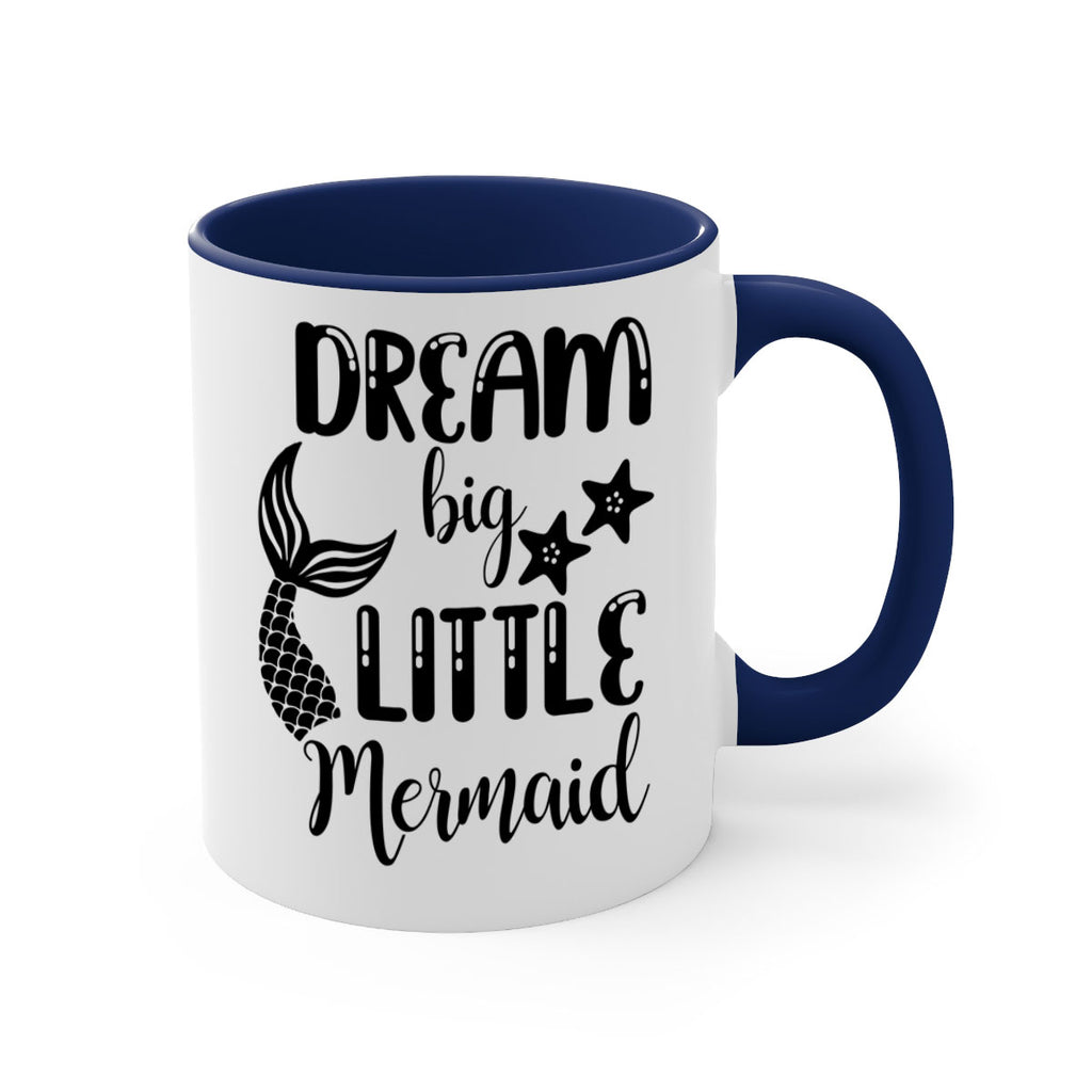 Dream big little Mermaid 131#- mermaid-Mug / Coffee Cup