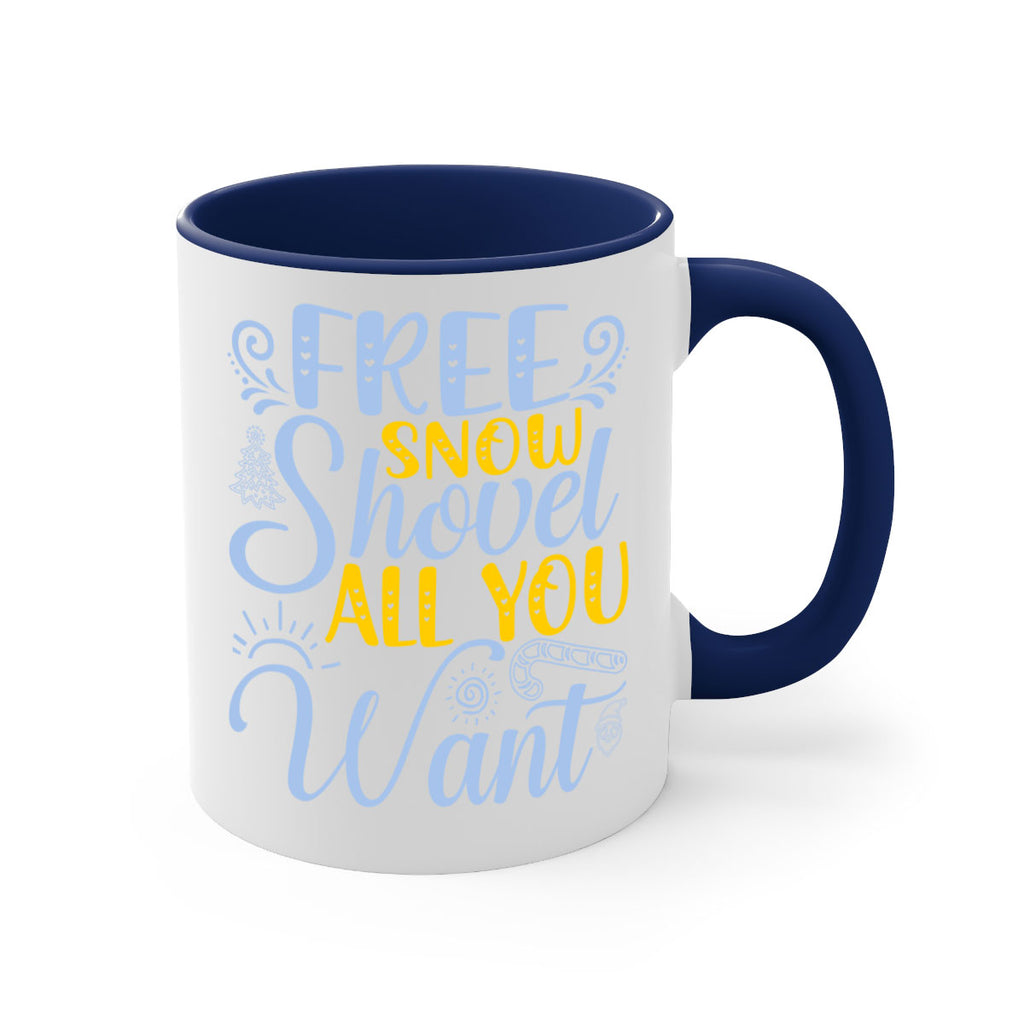 Free snow shovel all you want107#- winter-Mug / Coffee Cup