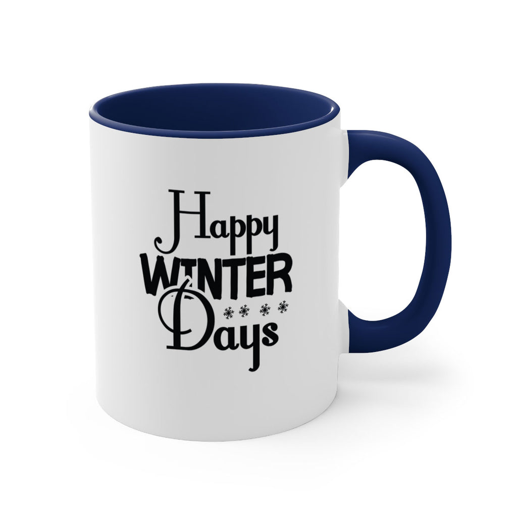 Happy Winter Days 128#- winter-Mug / Coffee Cup