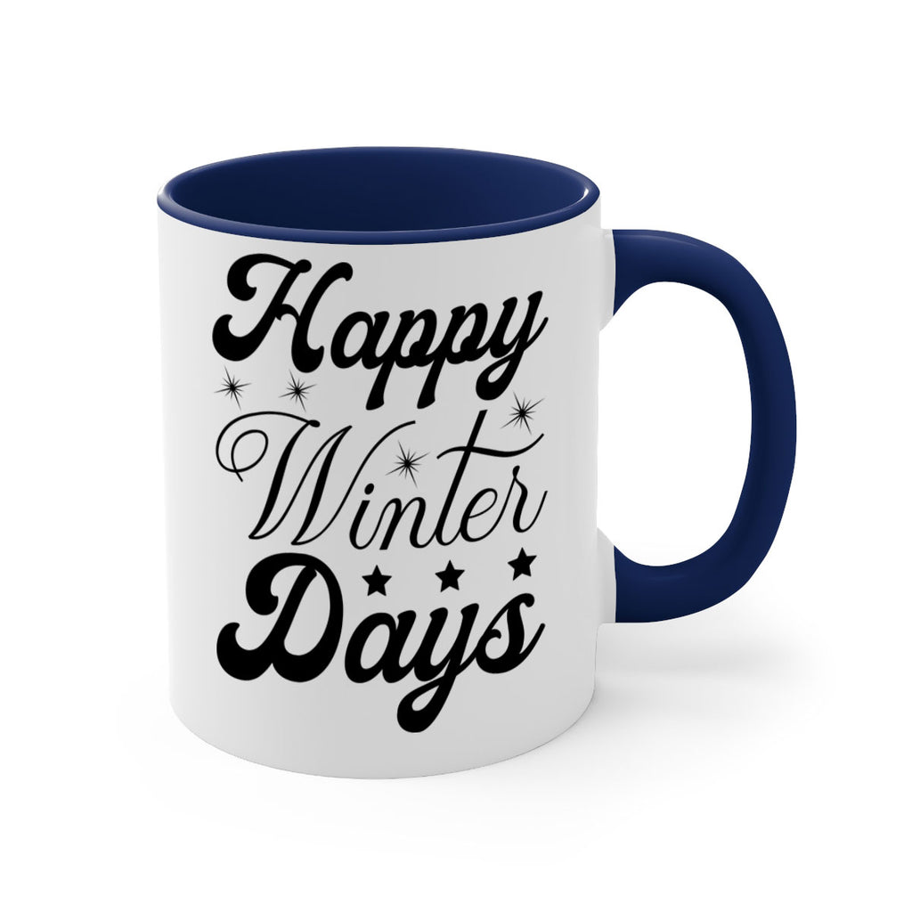 Happy Winter Days 138#- winter-Mug / Coffee Cup