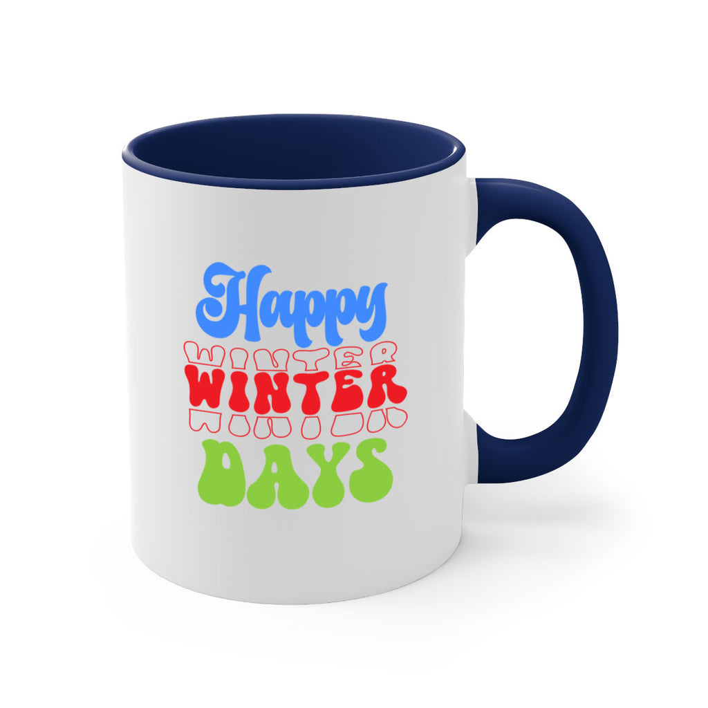 Happy winter days 130#- winter-Mug / Coffee Cup