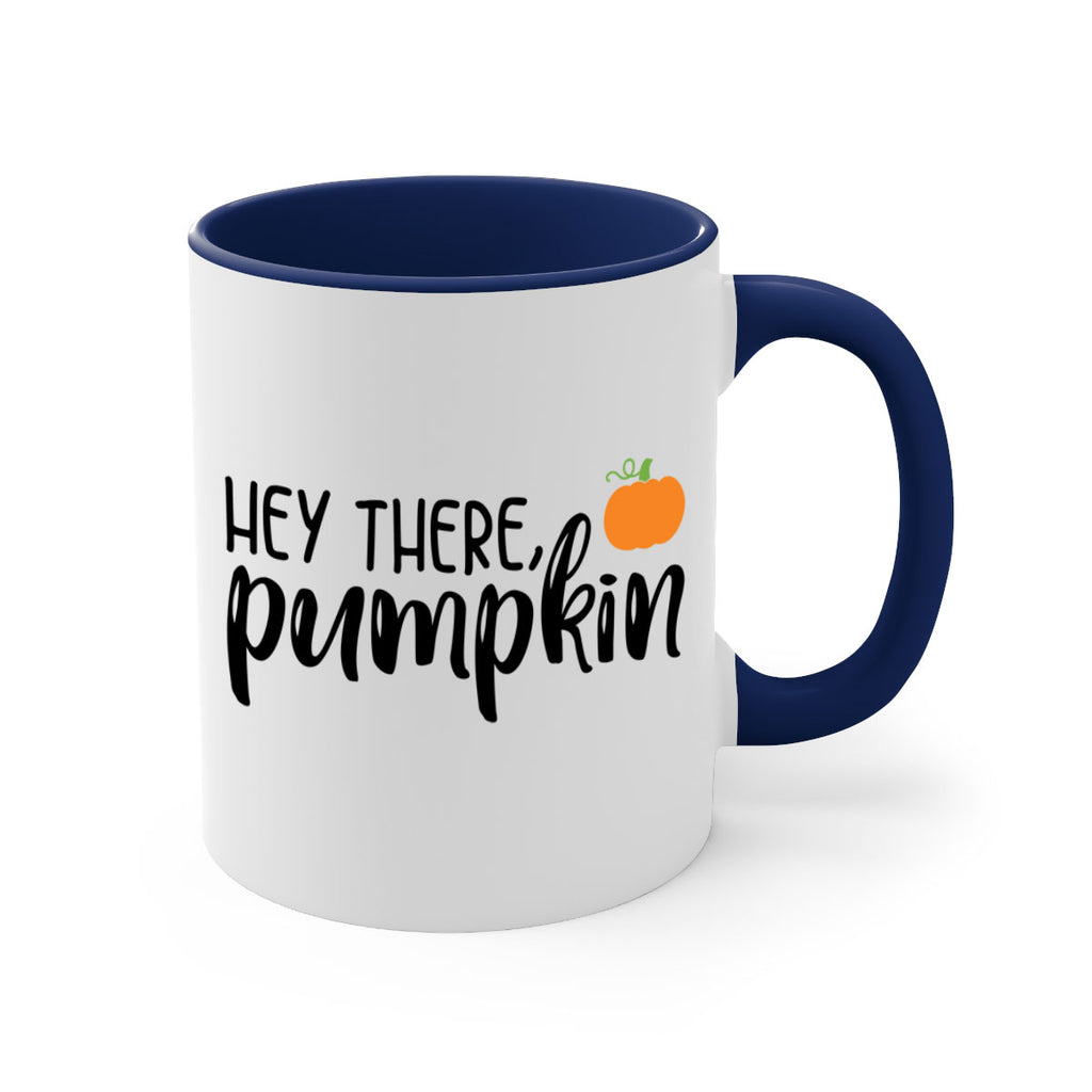 Hey There Pumpkin 308#- fall-Mug / Coffee Cup