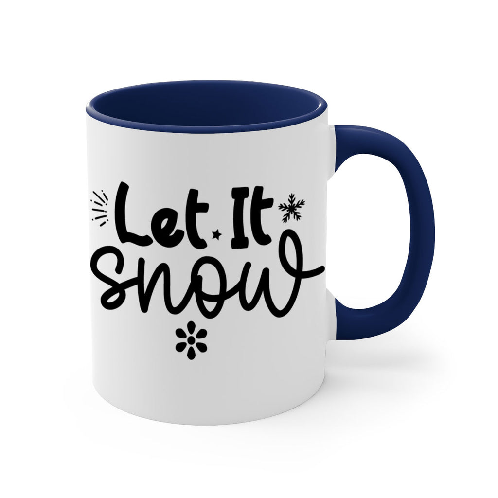 Let It Snow286#- winter-Mug / Coffee Cup