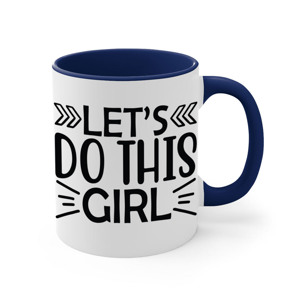 Lets do this girl 907#- tennis-Mug / Coffee Cup