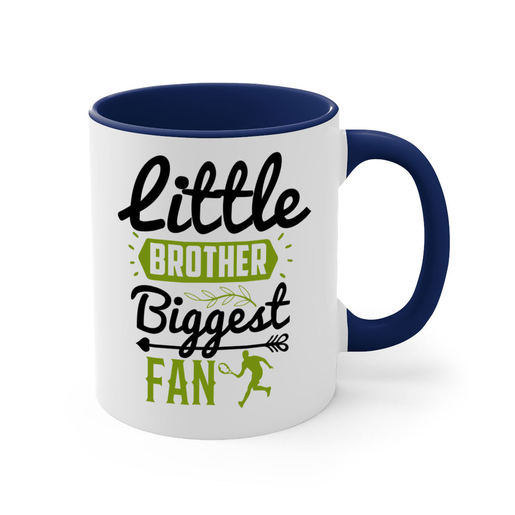 Little Brother Biggest Fan 892#- tennis-Mug / Coffee Cup