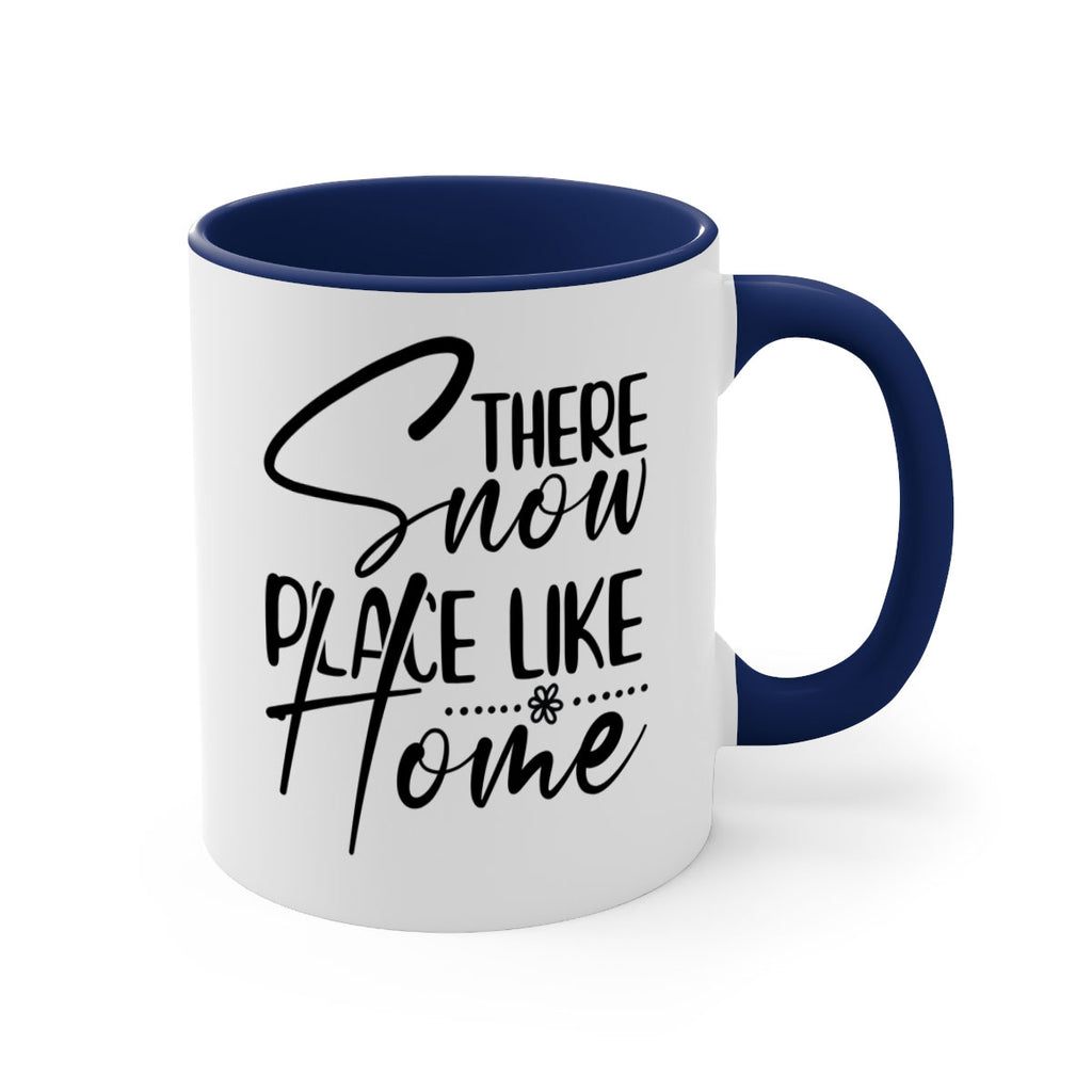 There snow place like home 411#- winter-Mug / Coffee Cup