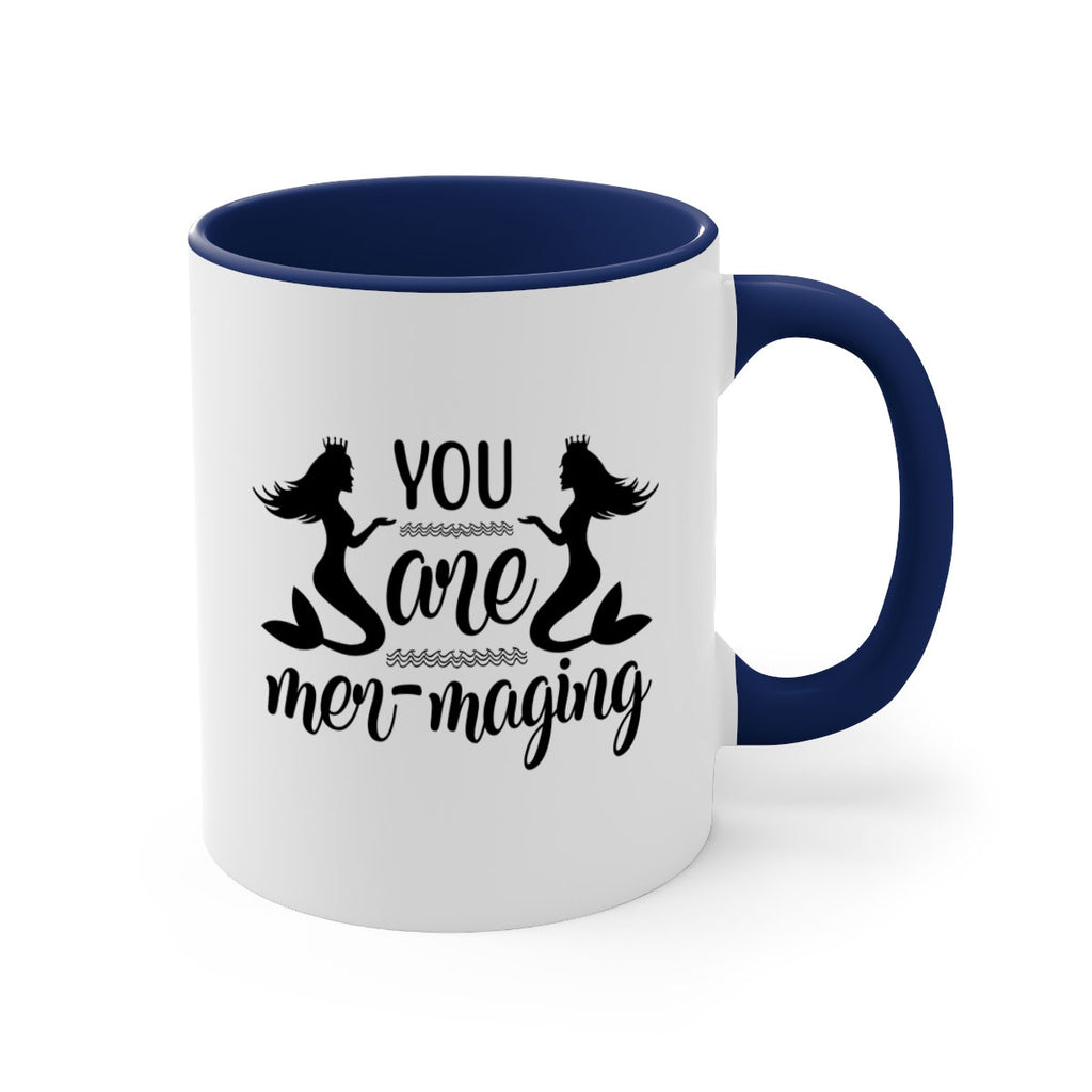 You are mermaging design 686#- mermaid-Mug / Coffee Cup