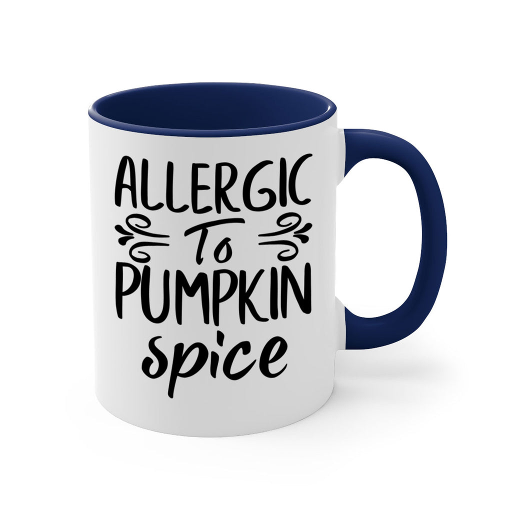 allergic to pumpkin spice 8#- fall-Mug / Coffee Cup