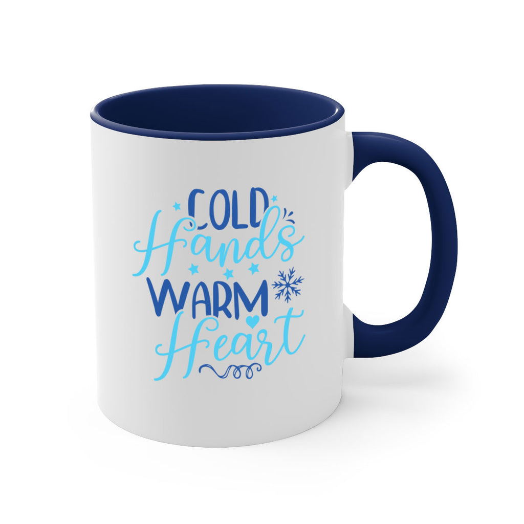cold hands warm heart 51#- winter-Mug / Coffee Cup