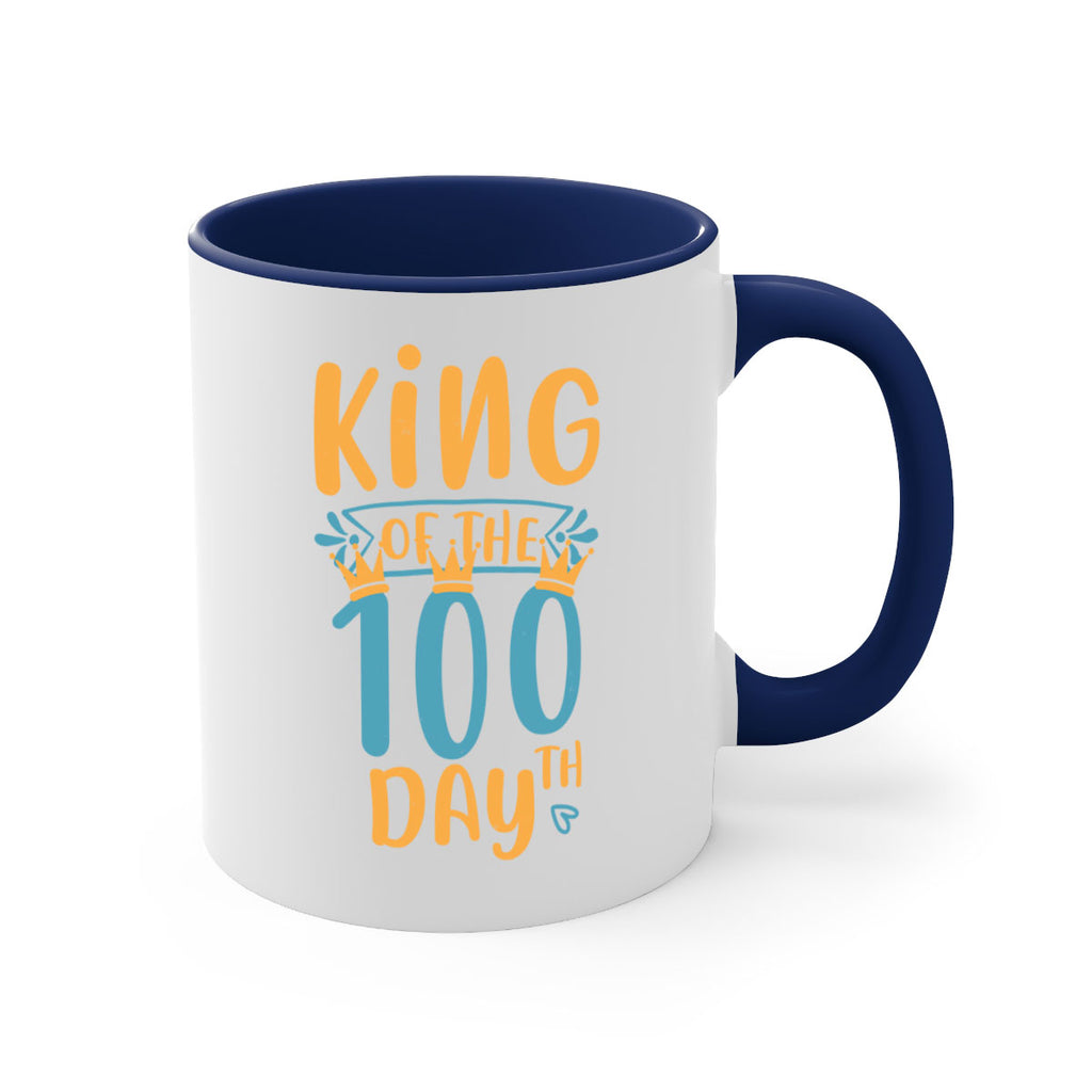 king of the th day 3#- 100 days-Mug / Coffee Cup