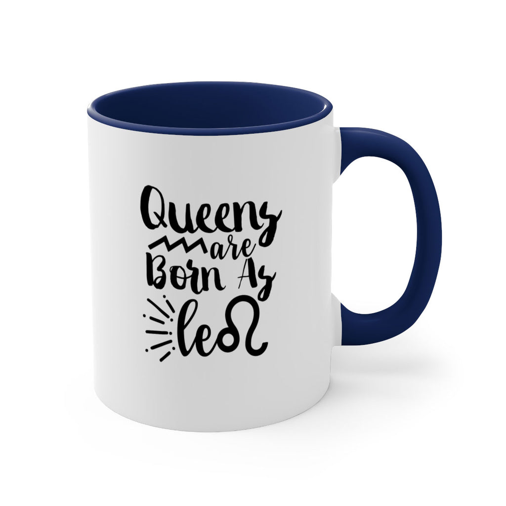 queens Are Born As Leo 386#- zodiac-Mug / Coffee Cup