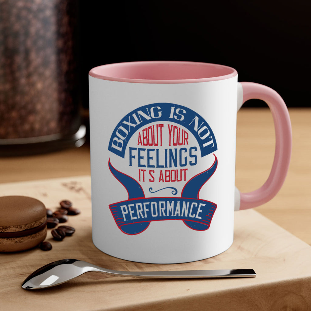 Boxing is not about your feelings Its about performance 1619#- boxing-Mug / Coffee Cup