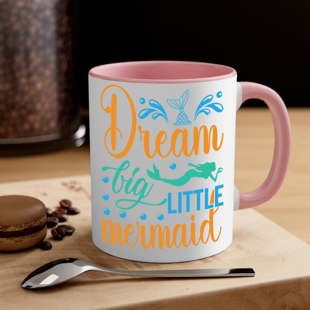 Dream Big Little Mermaid 135#- mermaid-Mug / Coffee Cup