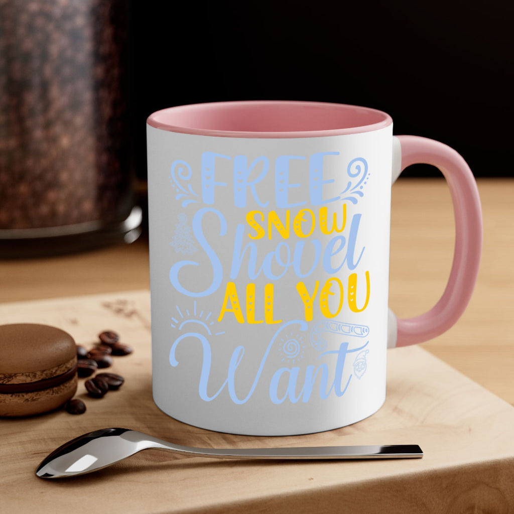 Free snow shovel all you want107#- winter-Mug / Coffee Cup