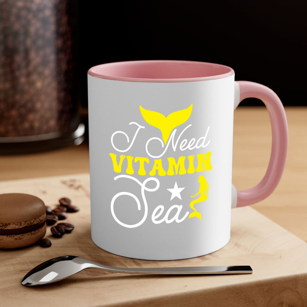 I Need Vitamin Sea 216#- mermaid-Mug / Coffee Cup