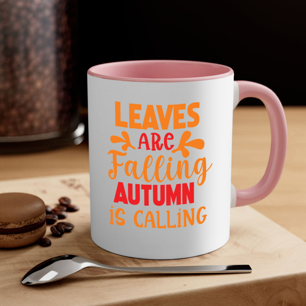 LeavesAreFallingAutumnis 394#- fall-Mug / Coffee Cup