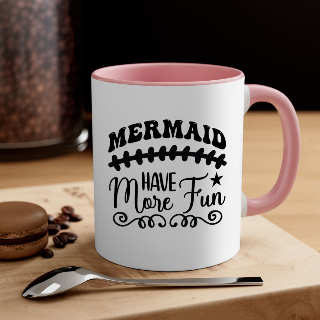 Mermaid have more fun 418#- mermaid-Mug / Coffee Cup