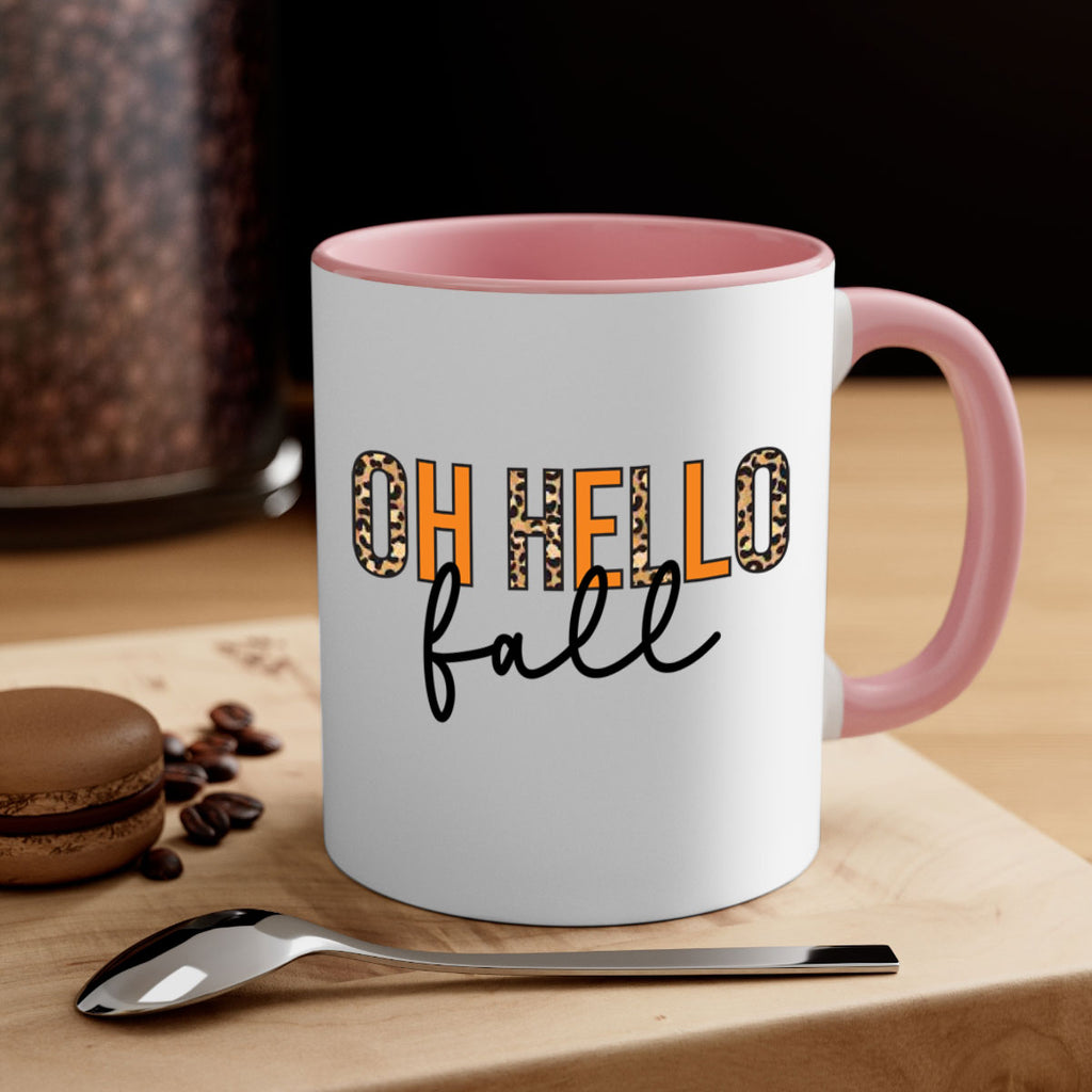 Oh hello fall 451#- fall-Mug / Coffee Cup