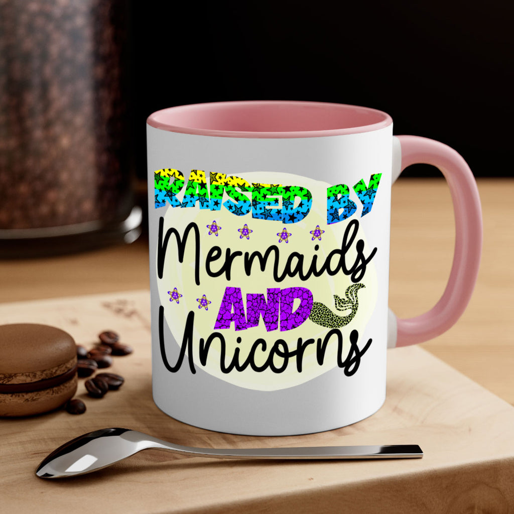 Raised By Mermaids And Unicorns 547#- mermaid-Mug / Coffee Cup