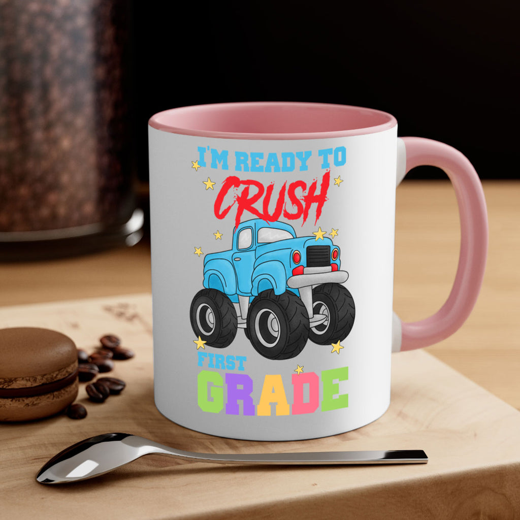 Ready to Crush 1st Grade 5#- First Grade-Mug / Coffee Cup