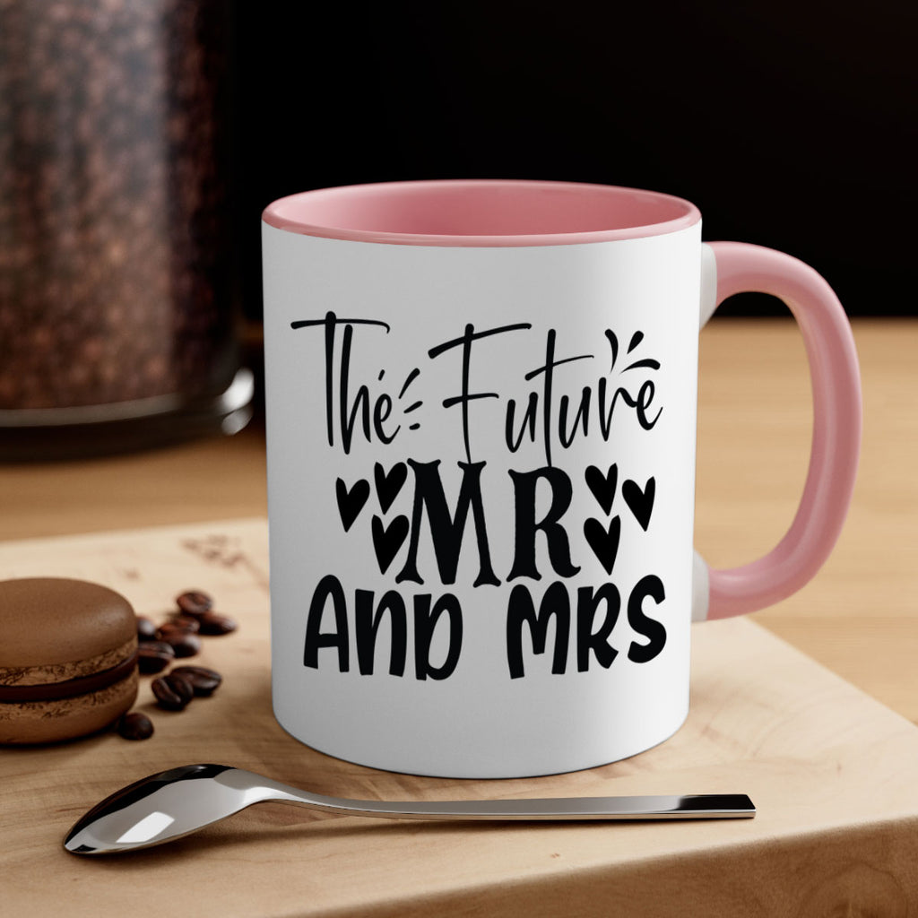 The Future Mr And Mrs 22#- wedding-Mug / Coffee Cup