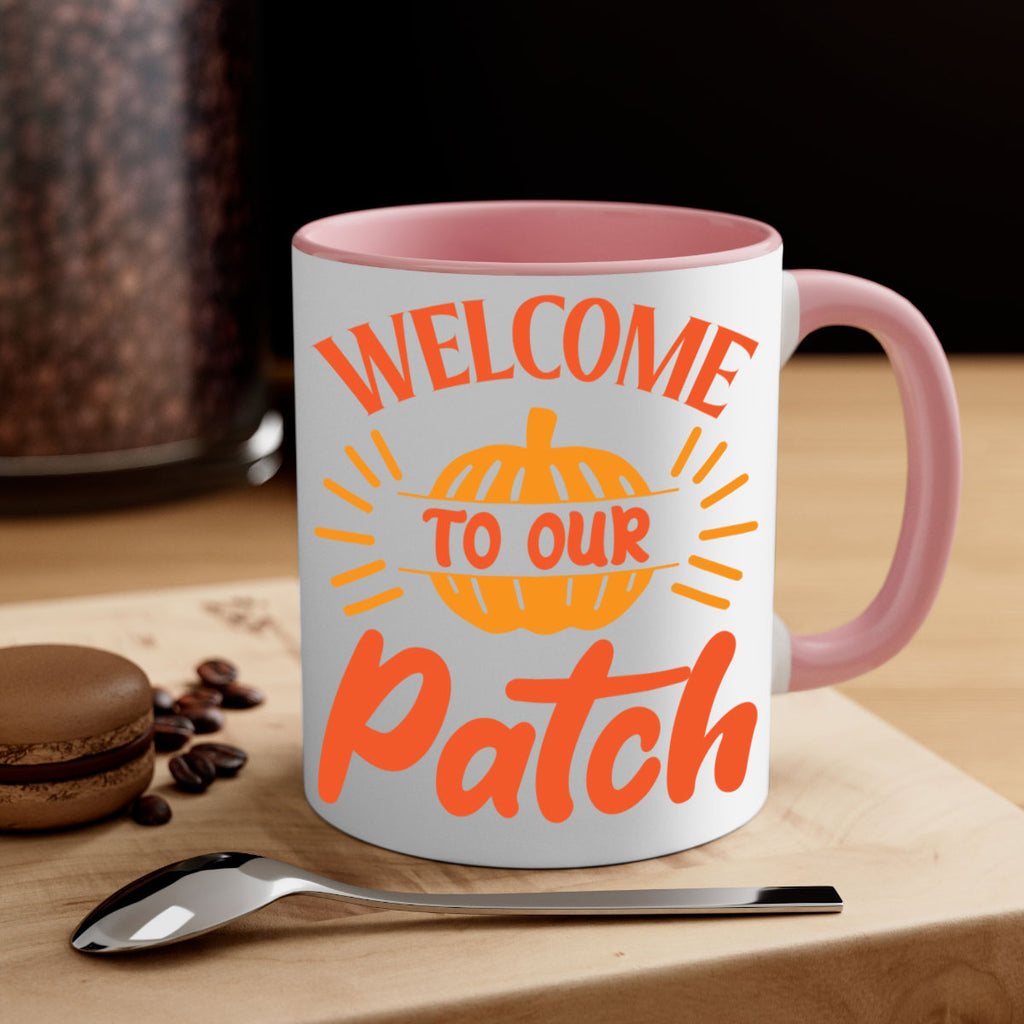 Welcome To Our Patch 631#- fall-Mug / Coffee Cup