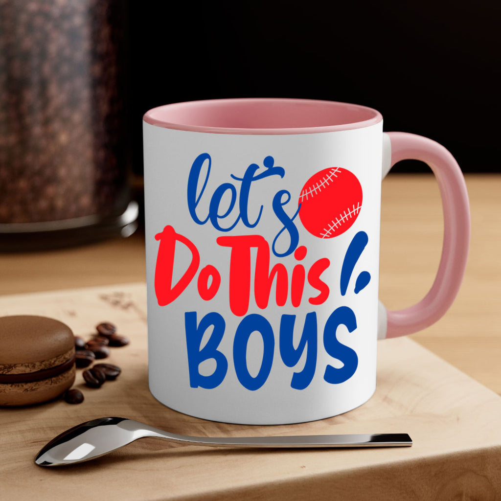 lets do this boys 2057#- baseball-Mug / Coffee Cup