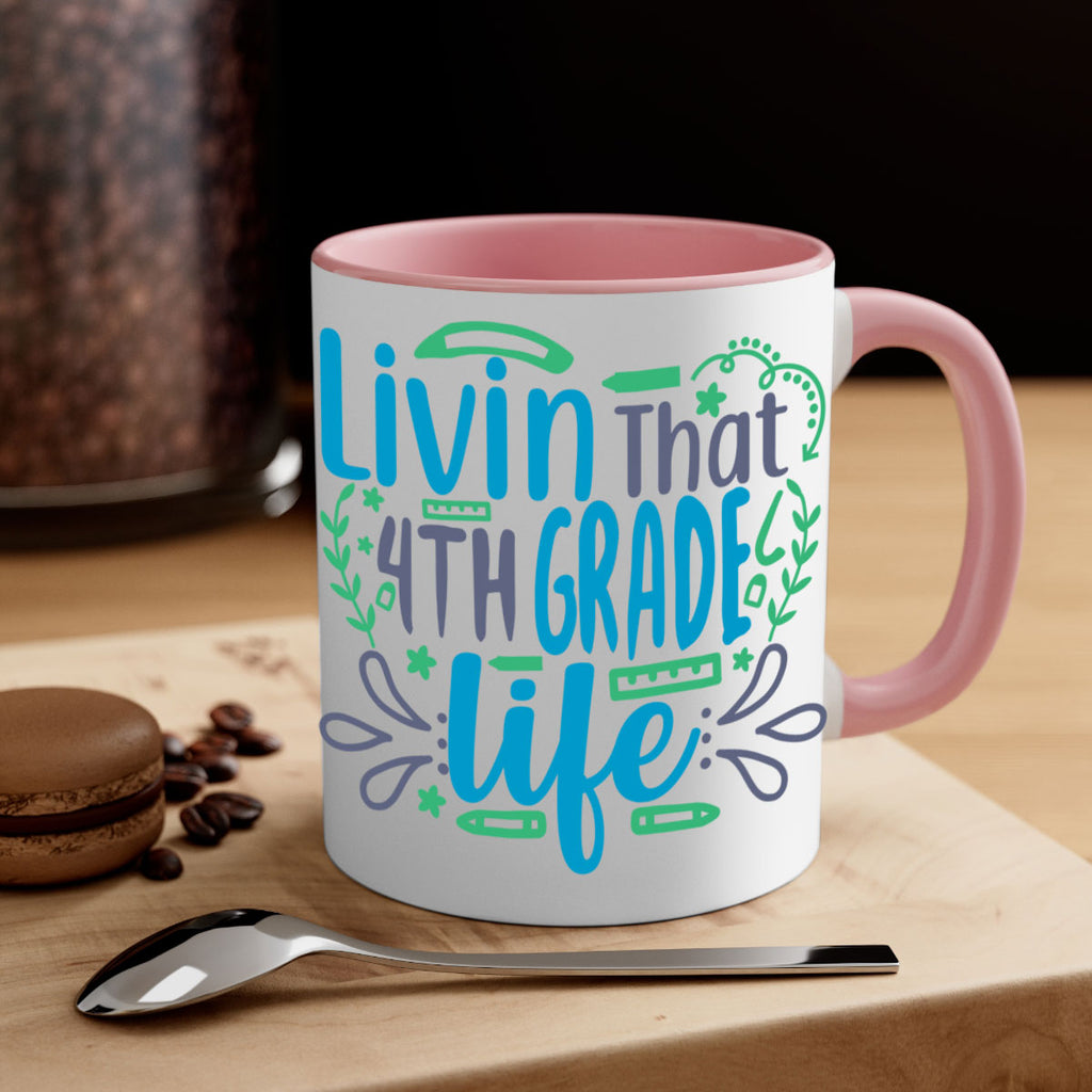livin that 4th garde life 9#- 4th grade-Mug / Coffee Cup