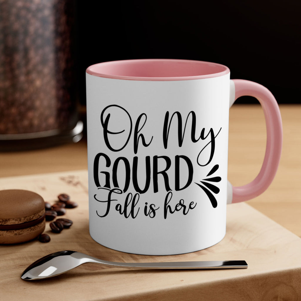 oh my gourd fall is here 453#- fall-Mug / Coffee Cup