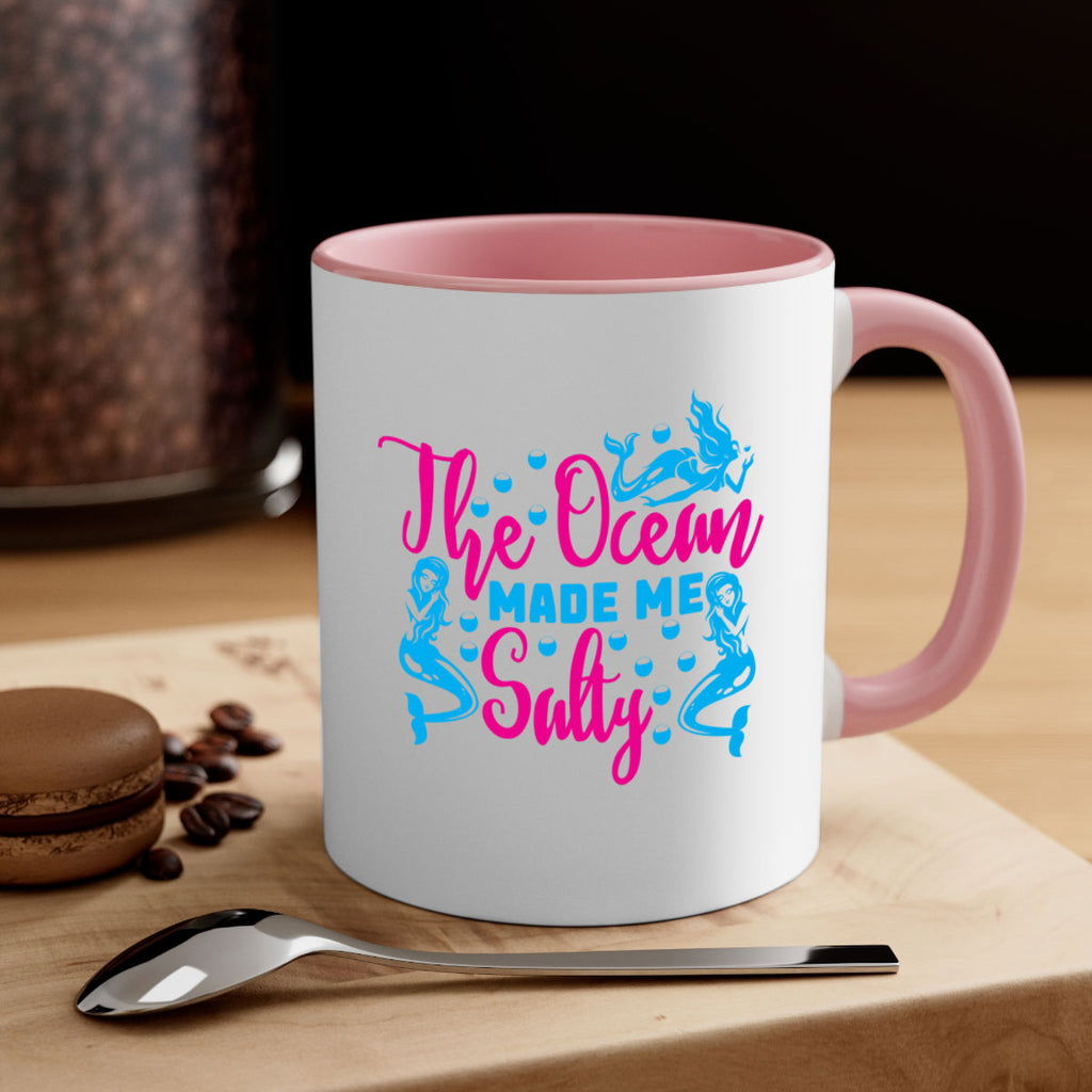 the ocean made me salty 628#- mermaid-Mug / Coffee Cup