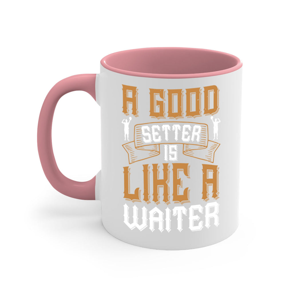 A good setter is like a waiter Style 1519#- volleyball-Mug / Coffee Cup