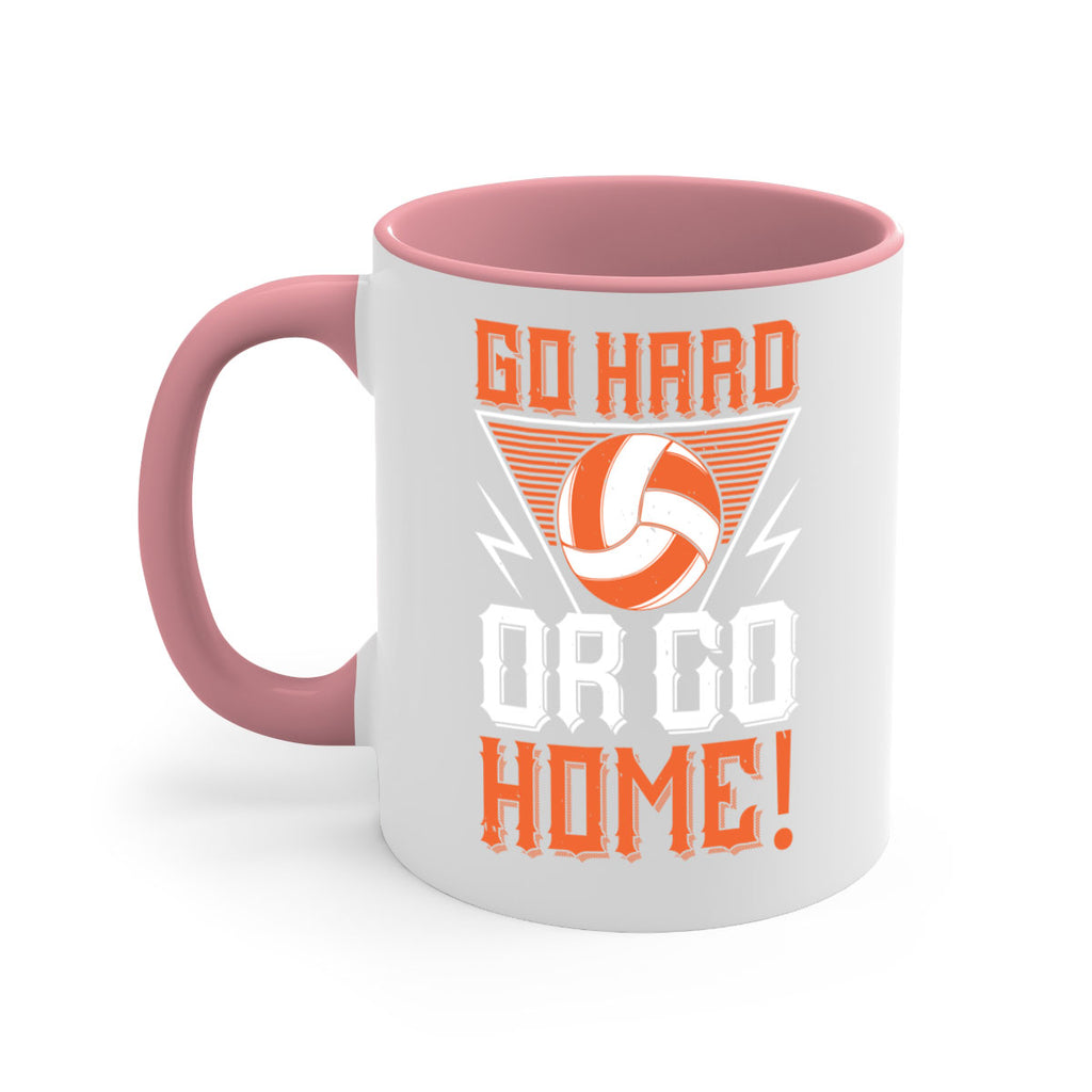Go hard or go home Style 1215#- volleyball-Mug / Coffee Cup