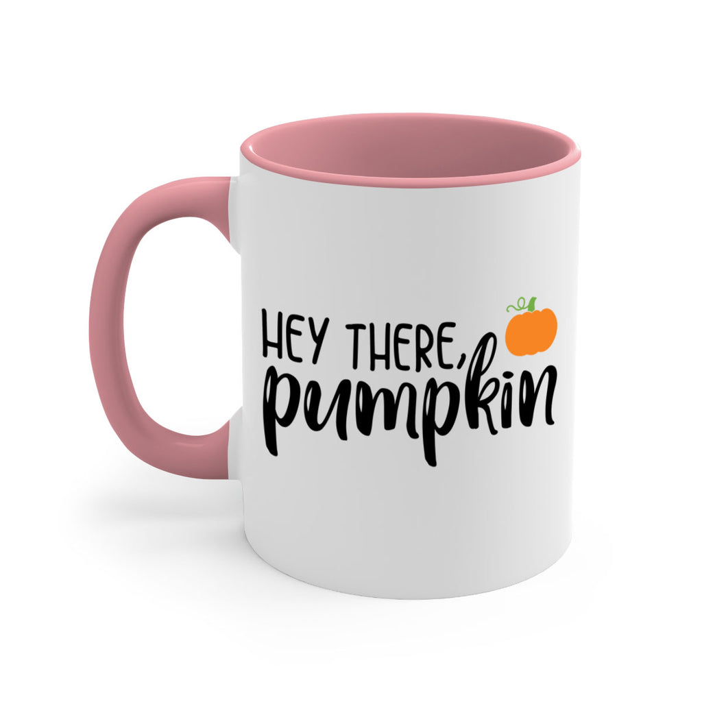 Hey There Pumpkin 308#- fall-Mug / Coffee Cup