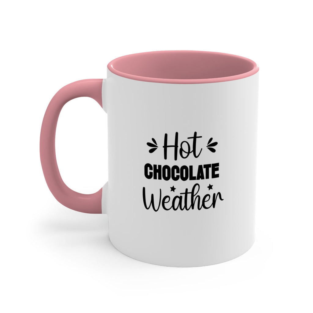 Hot Chocolate Weather 198#- winter-Mug / Coffee Cup