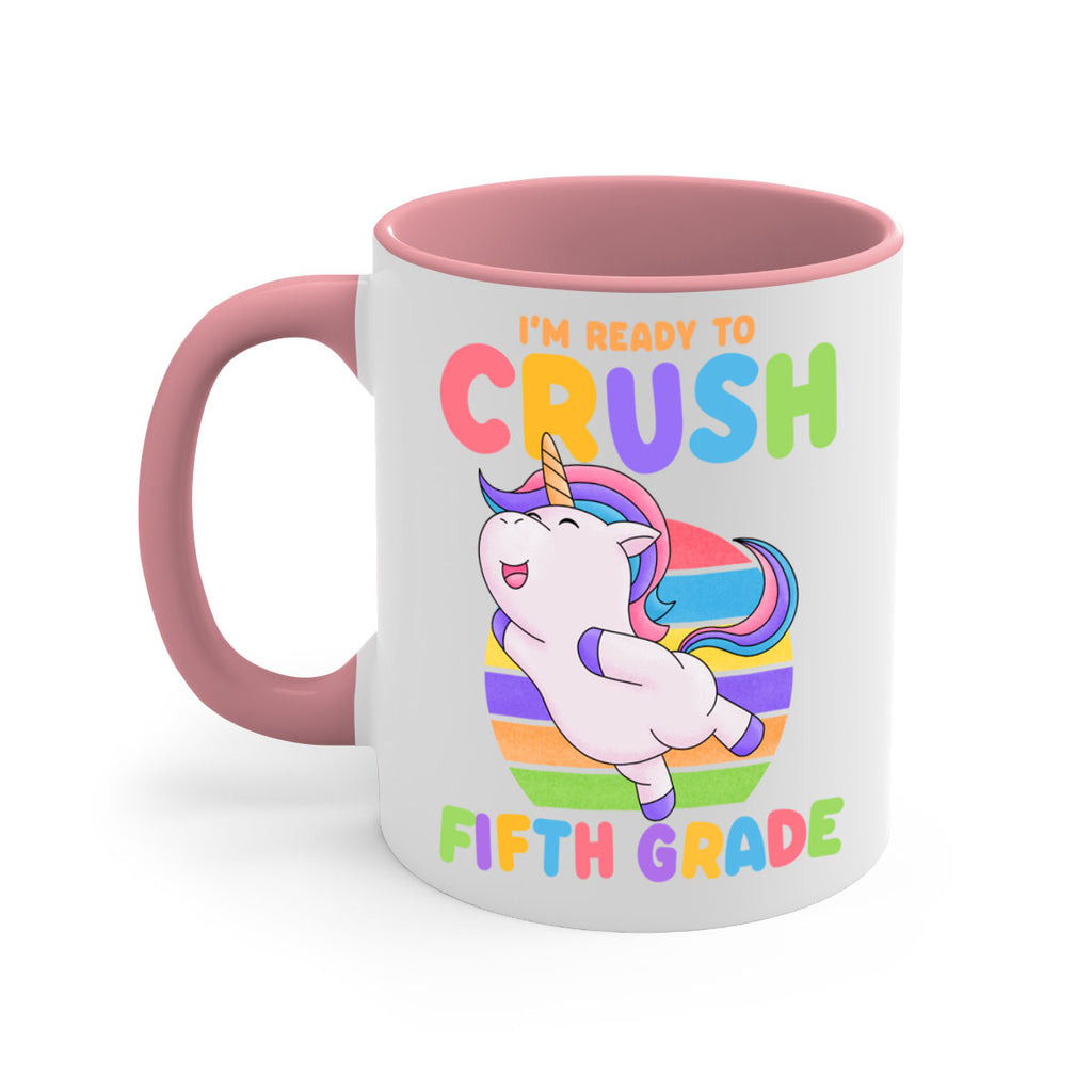 Im Ready to Crush 5th 16#- 5th grade-Mug / Coffee Cup