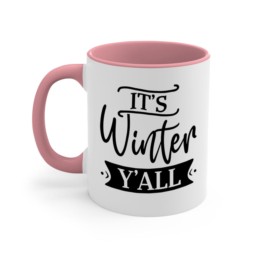 Its Winter Yall265#- winter-Mug / Coffee Cup