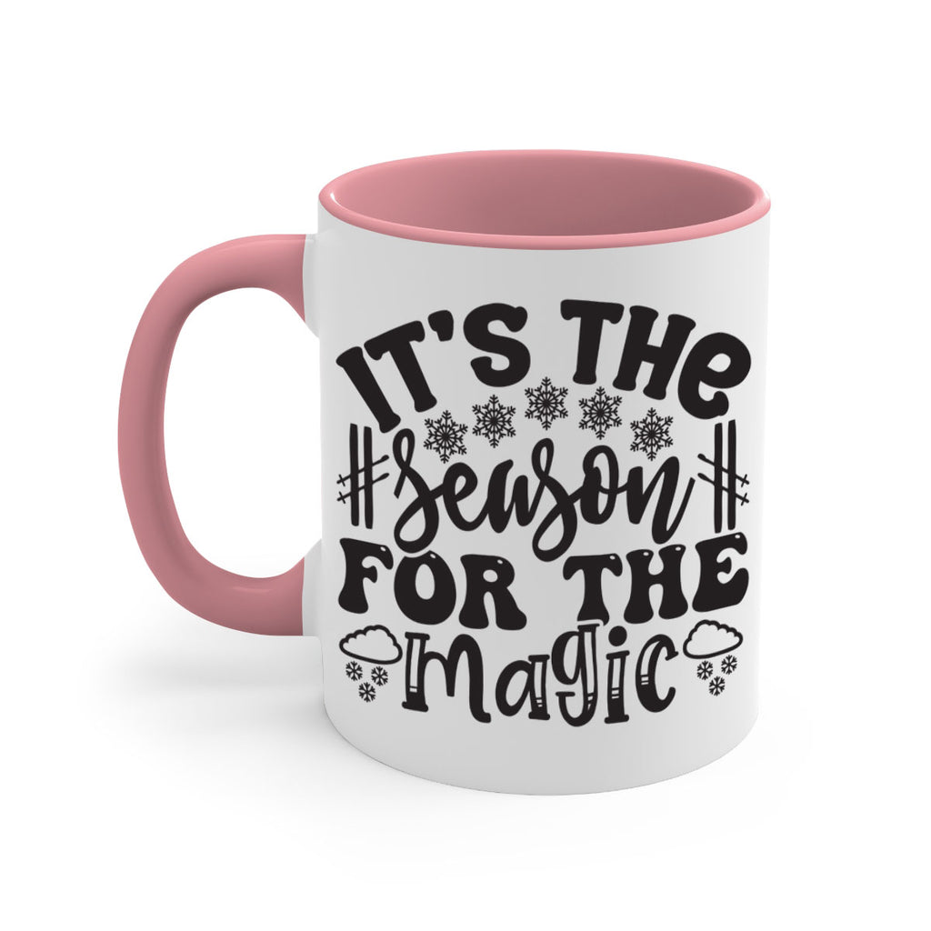 Its the season for the 272#- winter-Mug / Coffee Cup