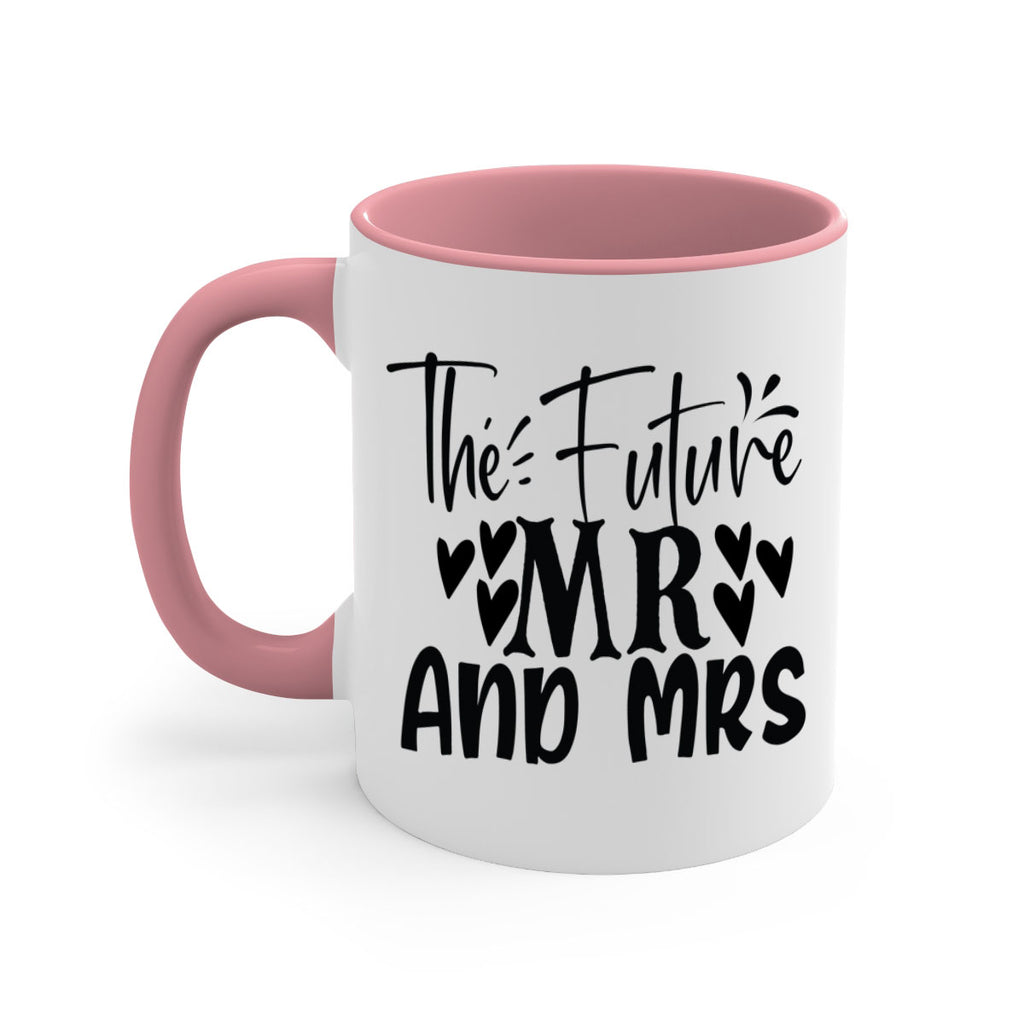 The Future Mr And Mrs 22#- wedding-Mug / Coffee Cup