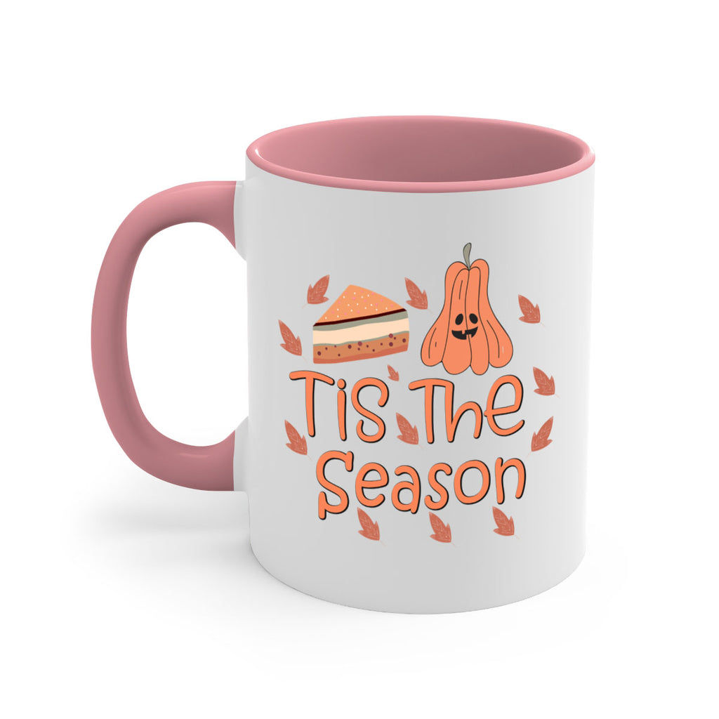 Tis The Season 618#- fall-Mug / Coffee Cup