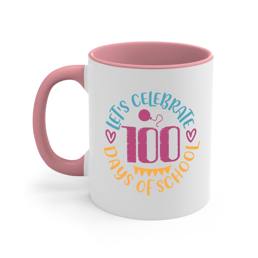 let's celebrate days of school_1 5#- 100 days-Mug / Coffee Cup