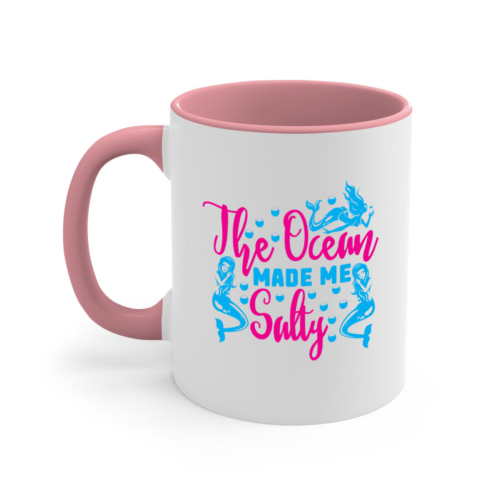 the ocean made me salty 628#- mermaid-Mug / Coffee Cup