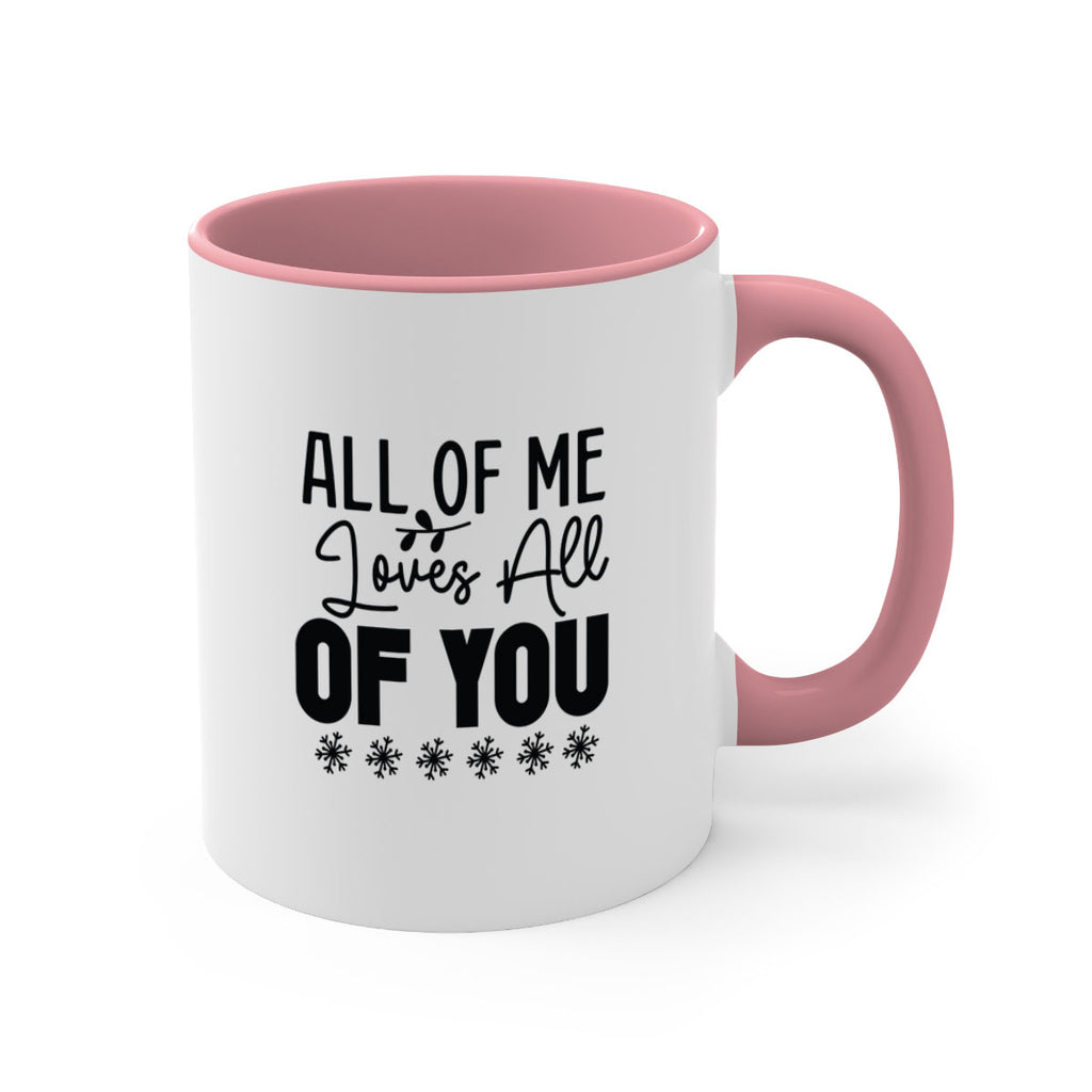 All of Me Loves All of You 5#- winter-Mug / Coffee Cup