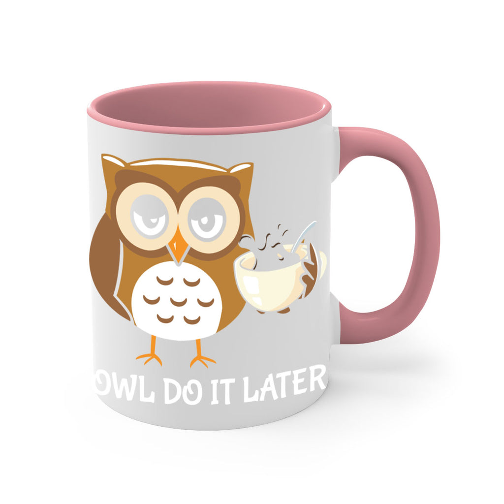 Do It Later funny Cute A TurtleRabbit 4#- owl-Mug / Coffee Cup