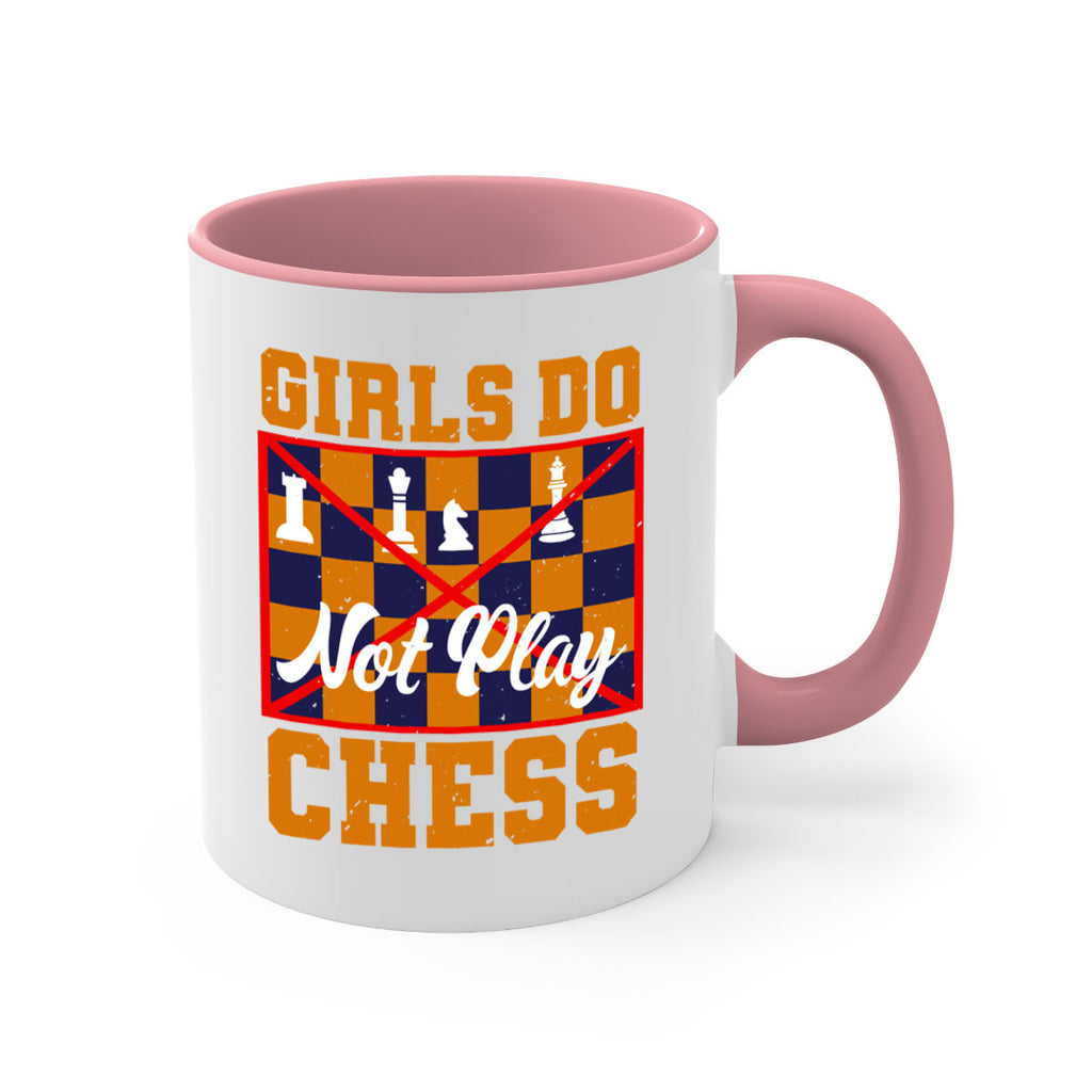 Girls do not play chess 49#- chess-Mug / Coffee Cup